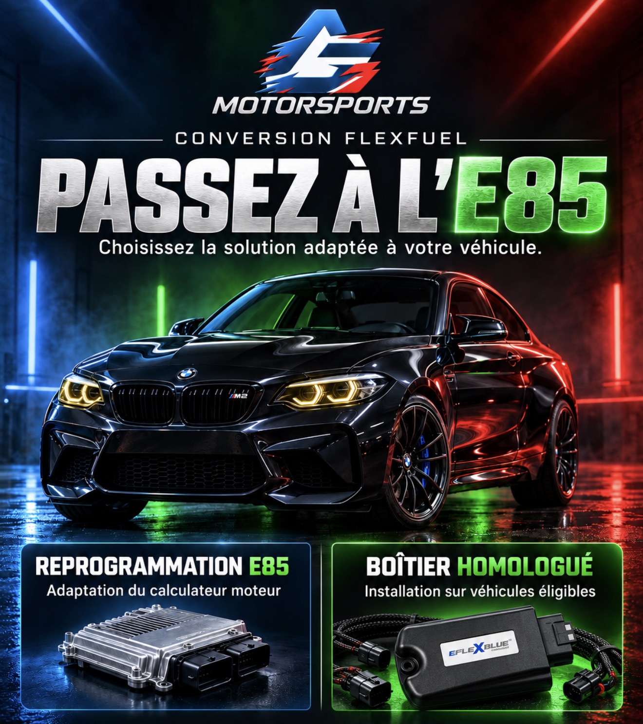 AG Motorsports — Conversion FlexFuel : passez à l’E85. Choisissez la solution adaptée à votre véhicule : reprogrammation E85, adaptation du calculateur moteur ; ou boîtier homologué, installation sur véhicules éligibles.